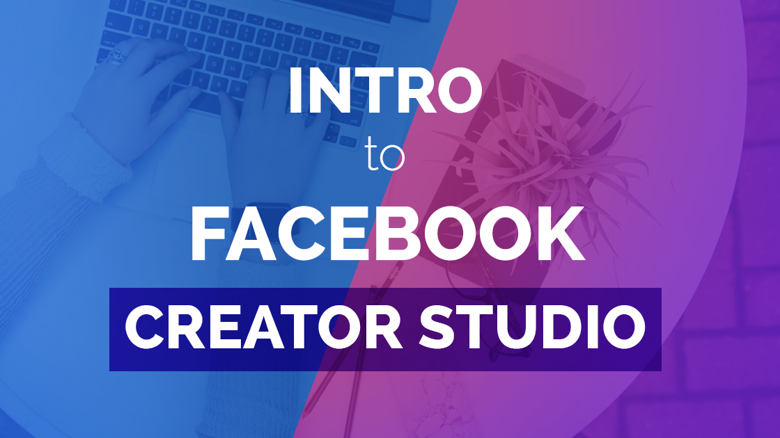 What Is  Creator Studio?