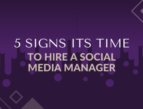 5 Signs its Time to Hire a Social Media Manager